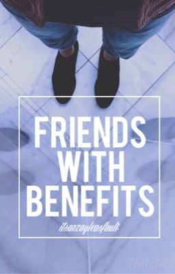 Friends With Benefits || A Luke Hemmings Fanfiction//