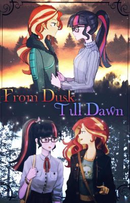 From Dusk Till Dawn [A Sciset Story] *DISCONTINUED UNTIL FURTHER NOTICE*