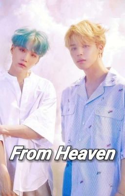 From Heaven (~Yoonmin~)