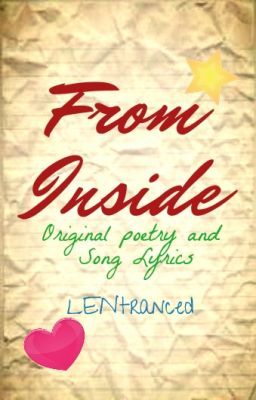 From Inside: Original Poetry and Song Lyrics