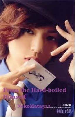 From the Hard-boiled Himself [W RETELLING]