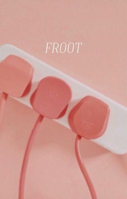 FROOT ( FACE CLAIMS )