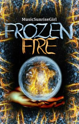 Frozen Fire (I)