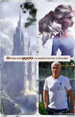 Frozen love TOME 4 la malédiction des 16 royaumes 