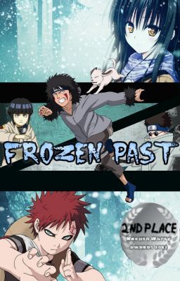 Frozen Past (A Naruto FanFic/Gaara Love Story)