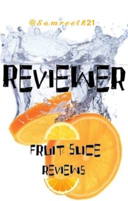 fruit slice reviews - Samreetk21