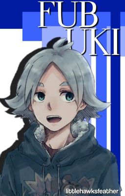 FUBUKI ━━ inazuma eleven 