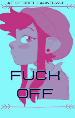 Fuck Off