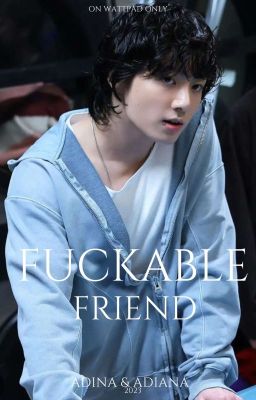 Fuckable Friend || Jikook & Vmin