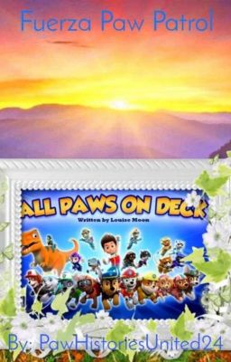 💟🏙¡¡Fuerza Paw Patrol!!🏙💟