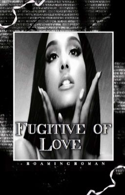 Fugitive of Love