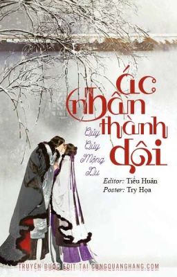 [Full] Ác Nhân Thành Đôi (1) 