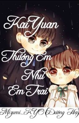 [Full](ĐM)Thương Em Như Em Trai