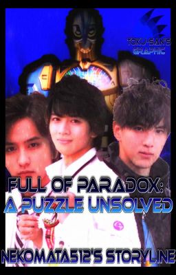 Full of Paradox: A Puzzle Unsolved [EX-AID AU]