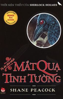 [Full] Sherlock Holmes Thời Niên Thiếu: Mắt Quạ Tinh Tường - Quyển 1