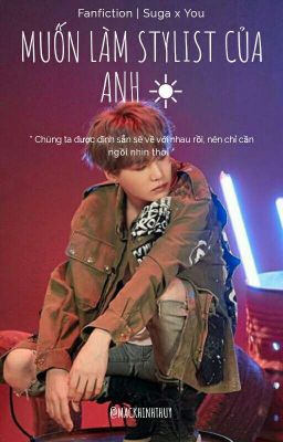 [ Full ] yoongi ¦ Muốn làm Stylist của anh