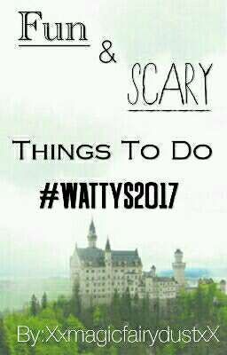 Fun And Scary Things To Try