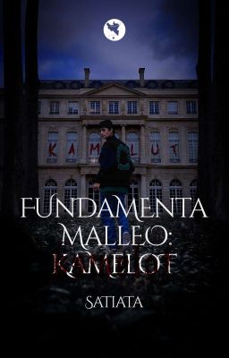 Fundamenta Malleo: Kamelot