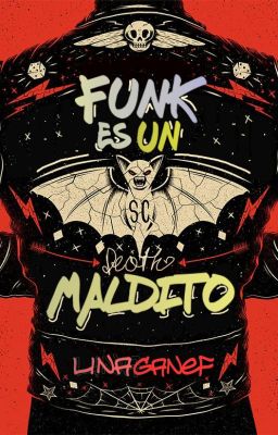 Funk es un maldito