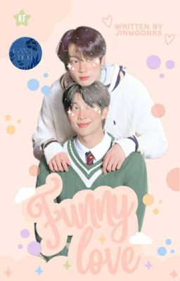 Funny Love ꒱ Namkook