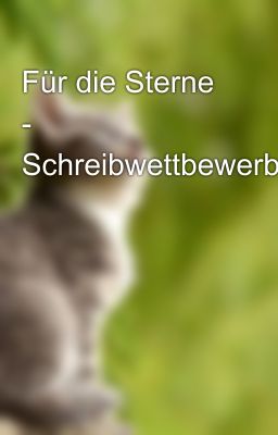 Für die Sterne - Schreibwettbewerb