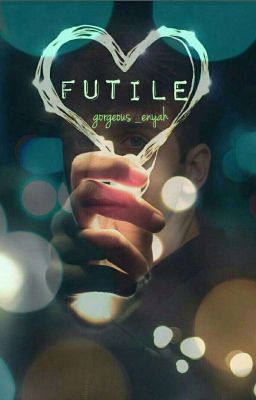 Futile [BOOK 1] | ✓