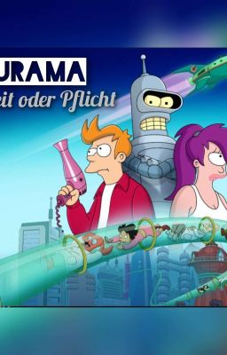 Futurama Warheit oder Pflicht 