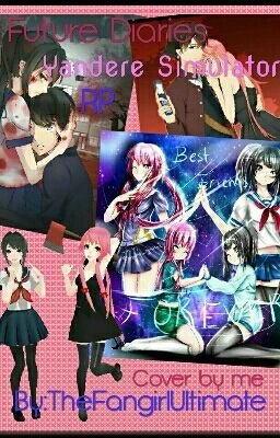 Future Diaries/Yandere Simulator RP