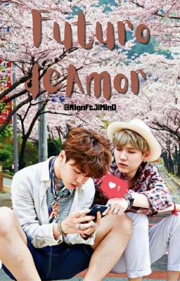 Futuro de amor || YoonMin 