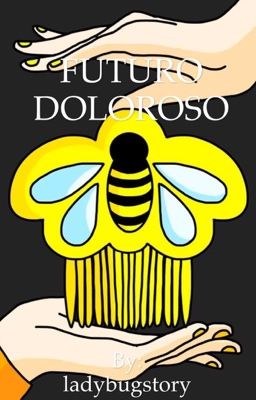 ✨FUTURO DOLOROSO 10