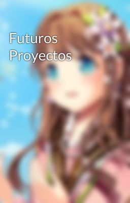 Futuros Proyectos