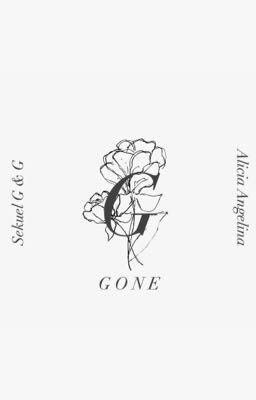 G : GONE (Sekuel G & G)