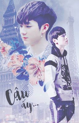 [G] [Oneshot | RonMin] - Cậu ấy...