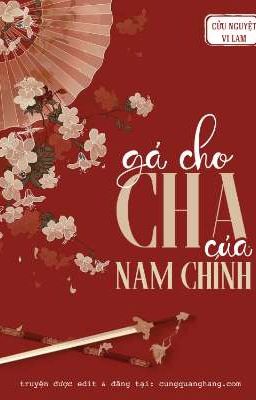 Gả cho cha của nam chính