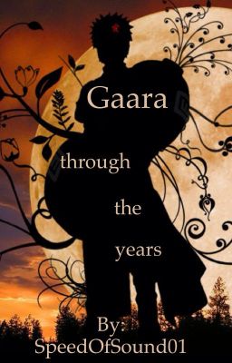 Gaara throughout the years