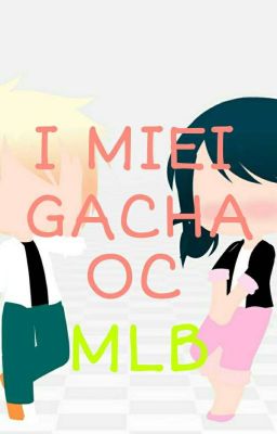 Gacha club - Miraculous Ladybug