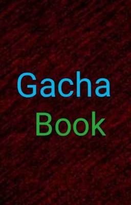 GachaBook: Idée En Tout Genre