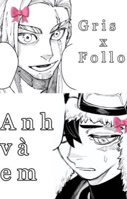 [Gachiakuta] Gris x Follo 