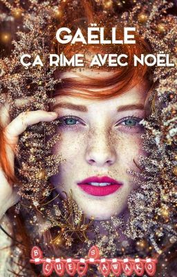 Gaëlle ça rime avec Noël 