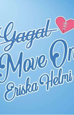 Gagal Move On /Sudah Terbit