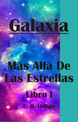 Galaxia. (MADLE 01)