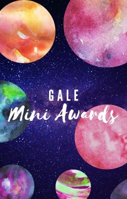 Gale Mini Awards ²⁰²² (Closed)