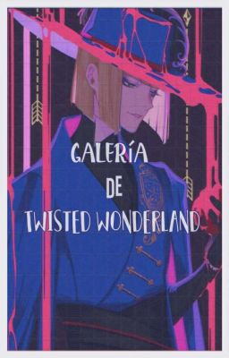 Galería de Twisted Wonderland 