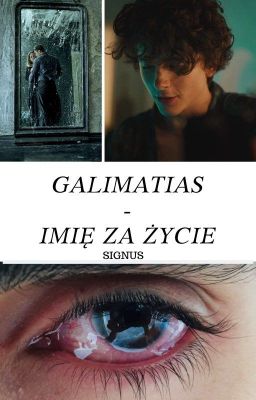 Galimatias - Imię za życie