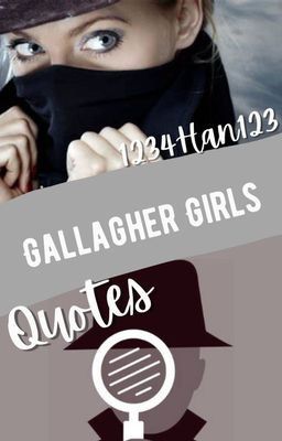 Gallagher girls quotes