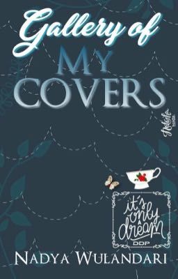 Gallery of My Covers | Lapak Request Cover Wattpad