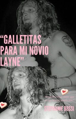 Galletitas para mi Novio Layne (One Shot Layne Staley)