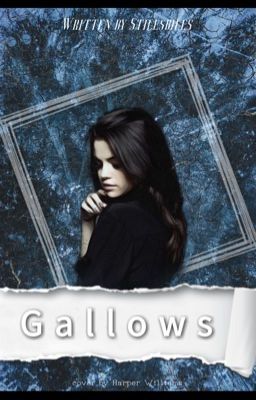 Gallows ✢ Stilinski | 3