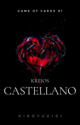 Game of Cards #1: Kreios Castellano