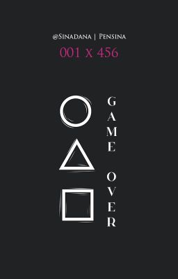 GAME OVER [001 x 456] 𝐒𝐪𝐮𝐢𝐝 𝐆𝐚𝐦𝐞